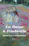 La dame  l'ombrelle par Lermusiaux