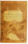 La dcoration et les industries d'art  l'Exposition universelle de 1900 par Marx