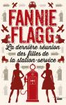 La dernire runion des filles de la station service par Flagg