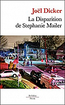 La Disparition de Stephanie Mailer par Dicker