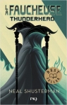 La faucheuse, tome 2 : Thunderhead