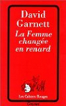 La femme change en renard par Garnett