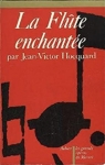 La flute enchante par Hocquard