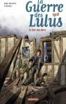 La Guerre des Lulus, tome 5 : 1918 - Le Der des Ders par Hardoc