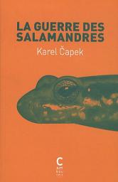 La guerre des salamandres par Capek