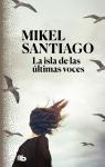 La isla de las ltimas voces par Santiago