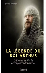 La lgende du Roi Arthur, Tome 1 : Le roman de Merlin : Les enfances de Lancelot par Boulenger