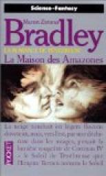 La Romance de Tnbreuse : La Maison des Amazones  par Bradley