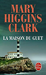 La Maison du gut par Higgins Clark