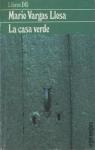 La casa verde par Vargas Llosa