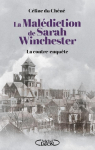 La maldiction de Sarah Winchester par Chn