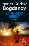 La mmoire double par Bogdanoff