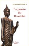 La pense du Bouddha par Gombrich