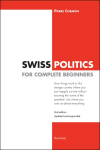 La politique suisse pour les dbutants par 
