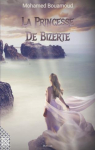 La princesse de Bizerte par Bouamoud