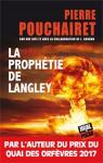 Commandant Johanna Galji, tome 1 : La prophtie de Langley par Pouchairet