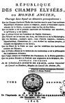 La rpublique des Champs Elyses, ou monde ancien - Tome 1, 2 et 3 (1806) par Grave
