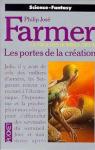 La saga des hommes-dieux, tome 2 : Les portes de la cration par Farmer