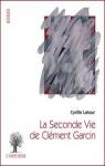 La seconde vie de Clment Garcin par Latour
