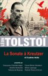 La sonate  kreutzer et 8 autres rcits par Tolsto