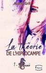 La thorie de l'Hippocampe, tome 1 : Dana par Grill