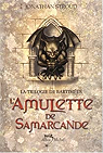 La trilogie de Bartimus, tome 1 : L'amulette de Samarcande par Collon