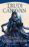 La trilogie du Magicien Noir, tome 2 : La novice par Canavan