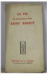 La vie du bienheureux pre Saint Benot par Grgoire Le Grand