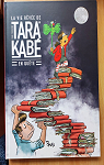 La vie rve de Tara Kab, tome 3 : En qute par 