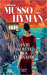 La Vie secrte des crivains (roman graphique) par Hyman