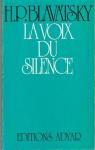 La voix du silence par H. P. (Helena Petrovna) Blavatsky
