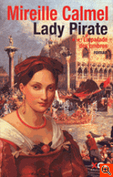 Lady Pirate, tome 2 : La Parade des ombres par Calmel