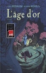 L'ge d'or, tome 1