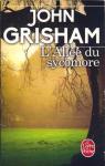 L'alle du sycomore par Grisham