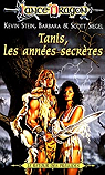 Lancedragon - Prludes de Lancedragon, tome 6 : Tanis, les annes secrtes par Stein