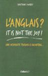L'anglais ? It is not the joy ! par Courbey