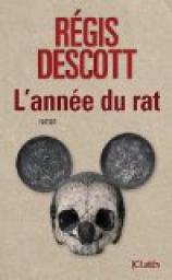 L'anne du rat par Descott