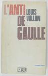 Lanti De Gaulle par Vallon