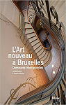L'art nouveau  Bruxelles par Dubois