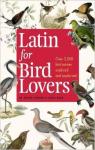 Latin for bird lovers par Lederer