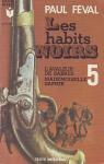 Les Habits Noirs, tome 6 : L'avaleur de sab..