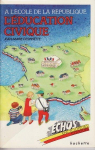 L'ducation civique :  l'cole de la Rpublique (chos-Le Livre de Paris-Hachette) par Despinette