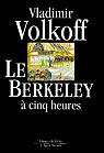 Le Berkeley  cinq heures par Volkoff