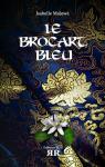 Le Brocart Bleu