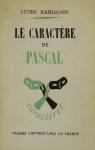 Le Caractre  de  Pascal par Jerphagnon