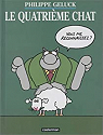 Le Chat, tome 4 : Le Quatrime Chat par Geluck