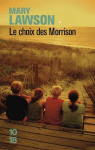 Le Choix des Morrison par Lawson