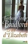 Le Dfi d'Elizabeth par Taylor Bradford