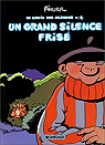 Le Gnie des alpages, tome 4 : Un Grand Silence fris par F'Murr