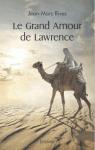 Le grand amour de Lawrence par Rives
